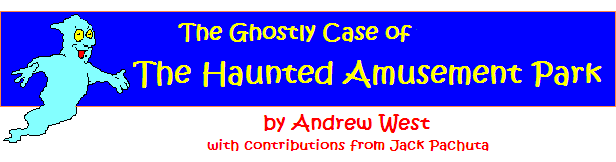 The Ghostly Case of the Haunted Amusement Park: A Preteen Mystery party Game Kit